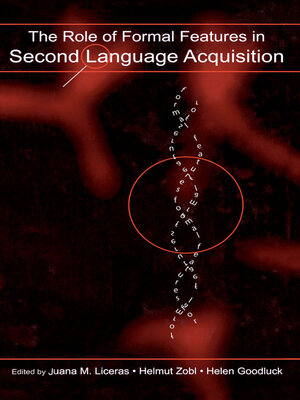 cover image of The Role of Formal Features in Second Language Acquisition